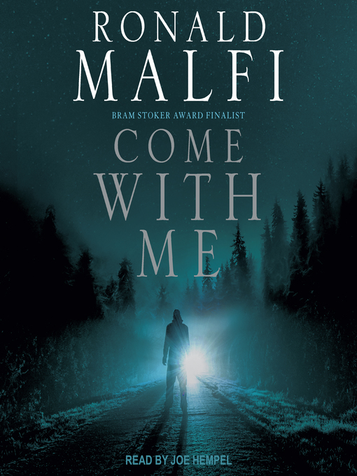 Title details for Come With Me by Ronald Malfi - Wait list